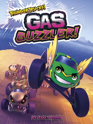 cover image of Gas Guzzler!